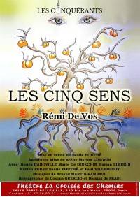 Affiche Les Cinq Sens - Théâtre La Croisée des Chemins - Salle Belleville