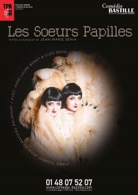 Affiche Les Sœurs Papilles - Comédie Bastille