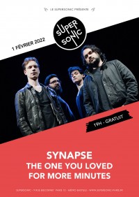 For More Minutes, The One You Loved et Synapse au Supersonic