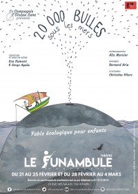 Affiche 20 000 bulles sous les mers - Le Funambule Montmartre