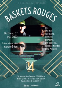 Affiche Baskets rouges - Théâtre 14