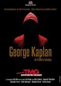 Affiche George Kaplan - Théâtre Montmartre Galabru
