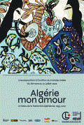 Affiche de l'exposition Algérie mon amour à l'Institut du Monde Arabe