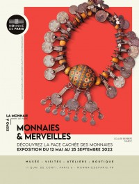 Affiche de l'exposition Monnaies et Merveilles au Musée de la Monnaie de Paris