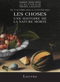 Affiche exposition Les Choses au Musée du Louvre