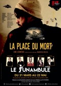 Affiche La Place du mort - Le Funambule Montmartre	
