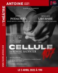 Affiche Cellule 107 - Théâtre Antoine	