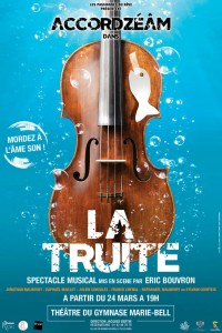 Affiche La Truite - Théâtre du Gymnase