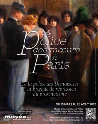 Affiche de l'exposition La Police des mœurs à Paris au Musée de la Préfecture de Police