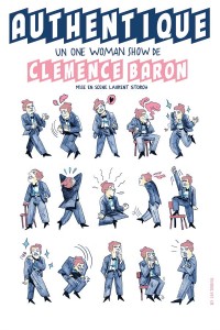 Affiche Clémence Baron - Authentique - Théâtre BO Saint-Martin