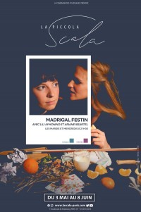 Affiche Madrigal Festin - La Scala Paris