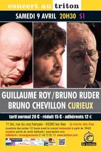 Bruno Chevillon, Bruno Ruder et Guillaume Roy au Triton
