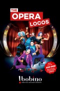Affiche The Opera Locos - Bobino
