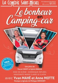 Affiche Le Bonheur en camping-car - Comédie Saint-Michel