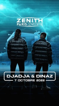 Djadja & Dinaz au Zénith de Paris