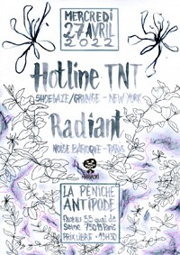 Hotline TNT et Radiant en concert