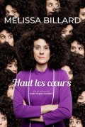Affiche Mélissa Billard - Haut les coeurs - La Nouvelle Seine