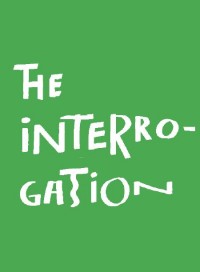 Affiche The Interrogation - La Colline - Théâtre national