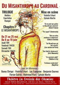 Affiche Du Misanthrope au Cardinal : Chapitre 1 - Le Misanthrope - Théâtre La Croisée des Chemins - Salle Belleville