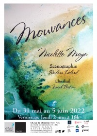 Affiche de l'exposition "Mouvances" Nicolette MOYA à la Galerie du Génie de la Bastille