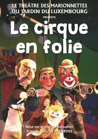 Guignol et le cirque en folie - Affiche