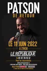 Affiche Patson - De retour - Théâtre Le République