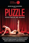 Affiche Puzzle par le Jeune Ballet Européen - Théâtre du Gymnase