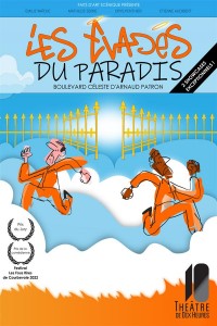 Affiche Les évadés du paradis - Théâtre de Dix Heures