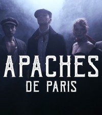 Visuel Apaches de Paris