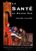 Affiche de l'exposition La Santé au Moyen Âge à la Tour Jean sans Peur