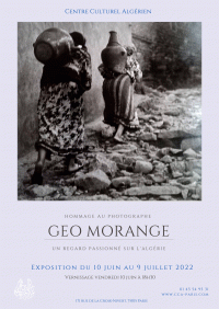 Affiche de l'exposition Hommage au photographe Geo Morange - Un regard passionné sur l'Algérie au Centre culturel algérien
