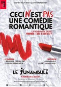 Affiche Ceci n'est pas une comédie romantique... - Le Funambule Montmartre