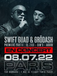 Swift Guad et Grödash en concert