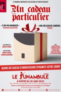 Affiche Un cadeau particulier - Le Funambule Montmartre