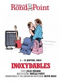 Affiche Inoxydables - Théâtre du Rond-Point