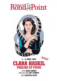 Affiche Clara Haskil, prélude et fugue - Théâtre du Rond-Point