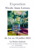 Affiche de l'exposition Nicole Anne LEROUX à La Petite Galerie