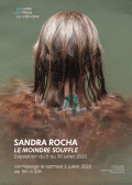 Affiche de l'exposition "Le moindre souffle" Sandra ROCHA à la Galerie Les Filles du Calvaire