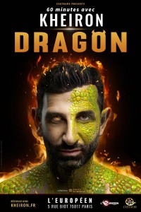 Affiche 60 minutes avec Kheiron - Dragon - L'Européen