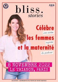 Affiche Bliss Stories - Le Trianon