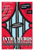 Affiche Intra Muros - La Pépinière Théâtre