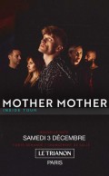 Mother Mother au Trianon
