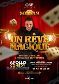 Affiche Sossam : Un rêve magique - Apollo Théâtre