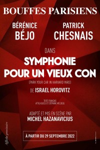 Affiche Symphonie pour un vieux con - Théâtre des Bouffes Parisiens