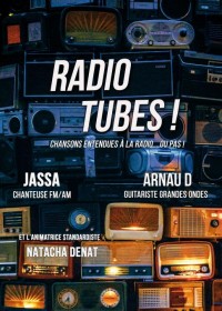 Radio Tubes ! en concert