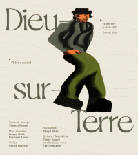 Affiche Thomas Fersen - Dieu-sur-Terre - Athénée Théâtre Louis-Jouvet