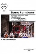 Affiche Sans tambour - TGP - Théâtre Gérard Philipe