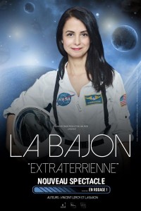 Affiche La Bajon - ExtraTerrienne - Théâtre du Casino
