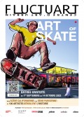 Affiche de l'exposition The Art of Skate à Fluctuart