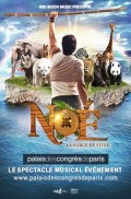 Affiche Noé, la force de vivre - Palais des Congrès de Paris
